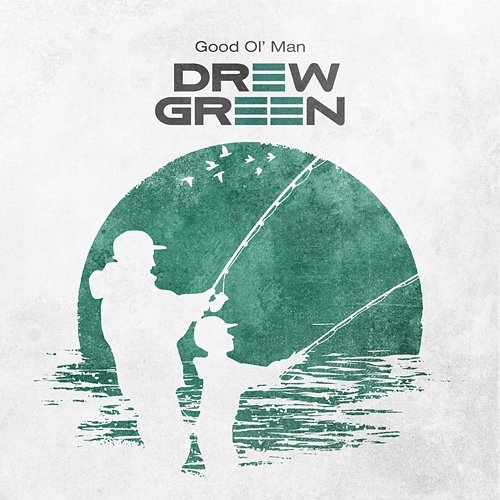 Good Ol' Man Drew Green