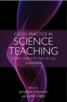 Good Practice in Science Teaching: What Research Has to Say Osborne Jonathan, Dillon Justin