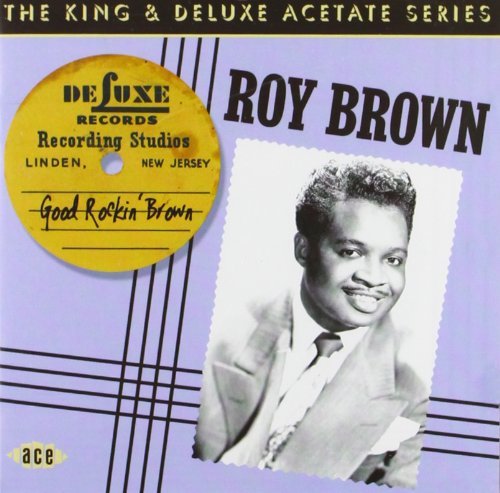 Good Rockin' Brown Brown Roy
