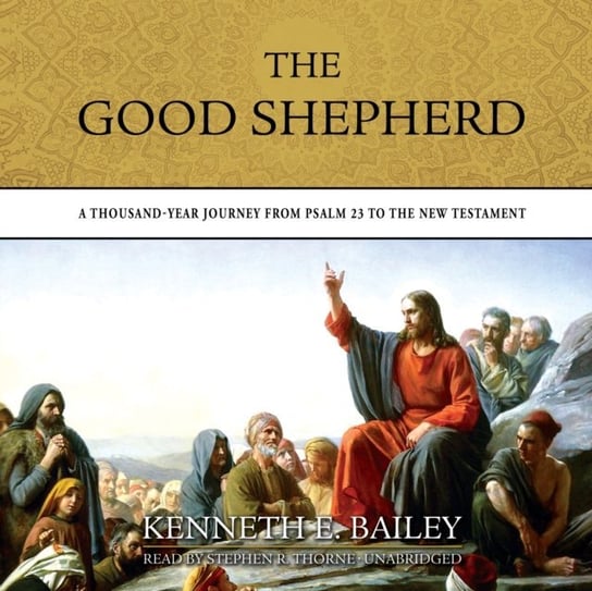 Good Shepherd Bailey Kenneth E.