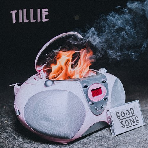Good Song Tillie