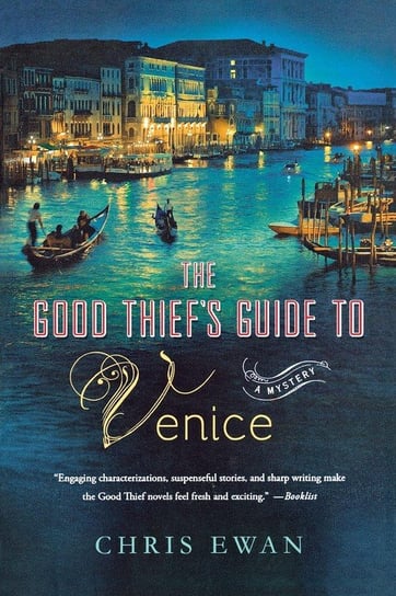 Good Thief's Guide to Venice Ewan Chris