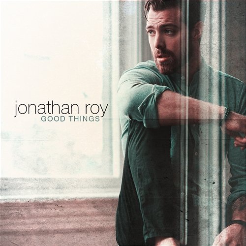 Good Things Jonathan Roy
