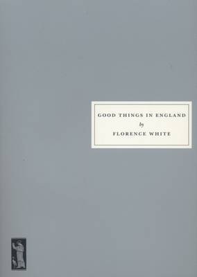 Good Things in England White Florence