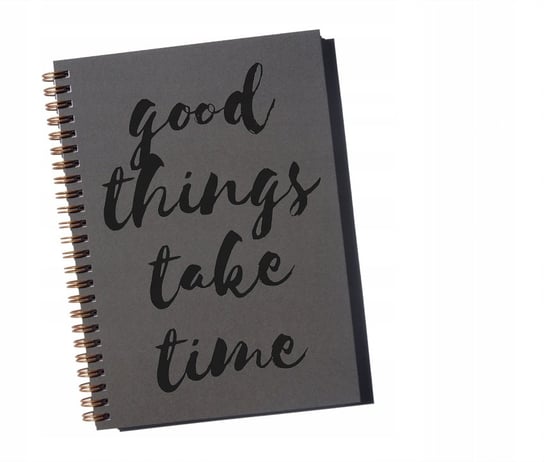 Good things take time, notatnik motywacyjny Sowia Aleja Inna marka