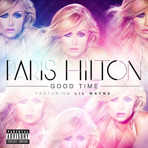 Good Time Paris Hilton feat. Lil Wayne