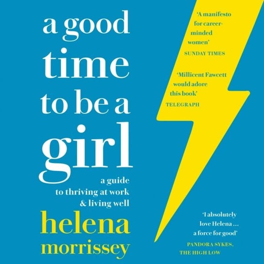 Good Time to be a Girl Morrissey Helena