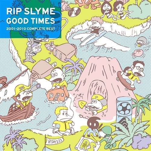 GOOD TIMES Rip Slyme