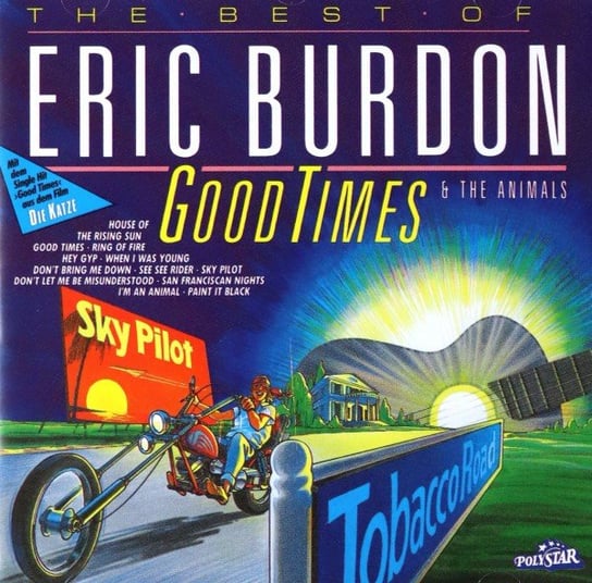 Good Times Burdon Eric
