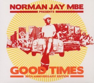 Good Times Jay Norman