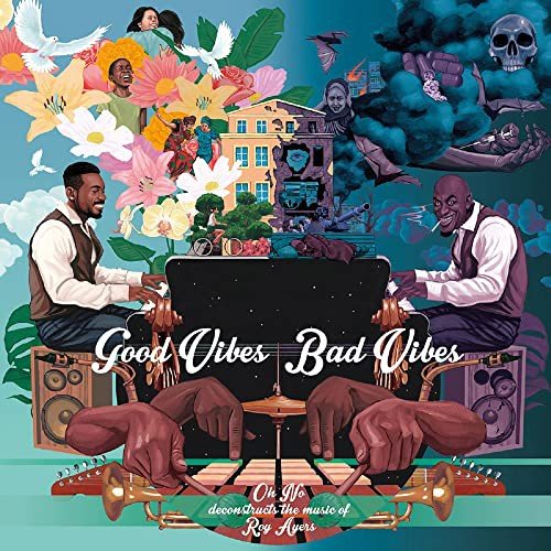 Good Vibes / Bad Vibes Various Artists
