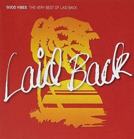 Good Vibes. Very Best Of Laid Back