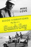 Good Vibrations Love Mike