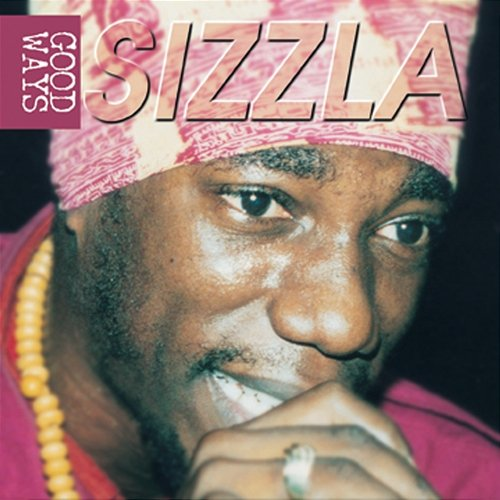 Good Ways Sizzla
