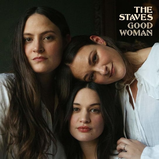 Good Woman The Staves