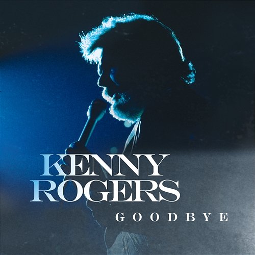 Goodbye Kenny Rogers