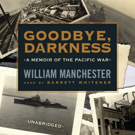 Goodbye, Darkness Manchester William
