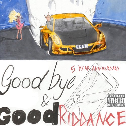 Goodbye & Good Riddance Juice WRLD