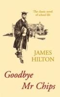 Goodbye Mr Chips Hilton James