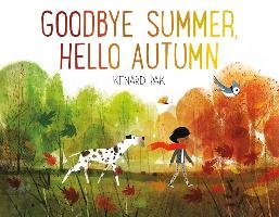 Goodbye Summer, Hello Autumn Pak Kenard