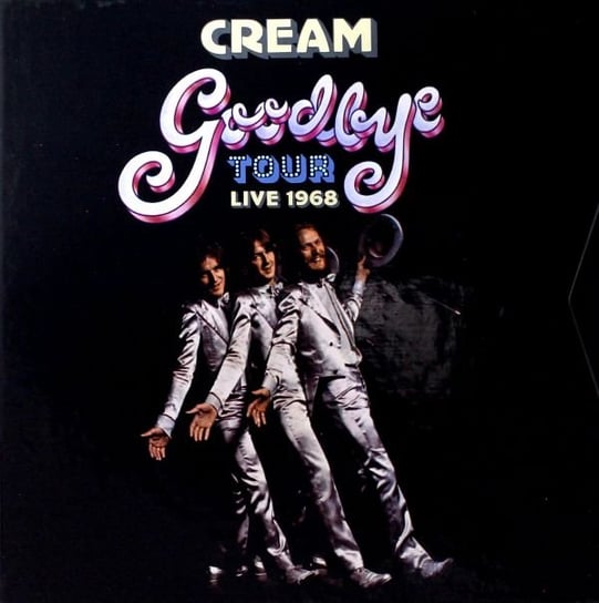 Goodbye Tour - Live 1968 Cream