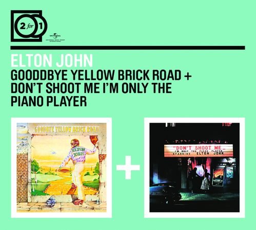 Goodbye Yellow Brick Road + Don't Shoot Me I'm Only the Piano Player John Elton