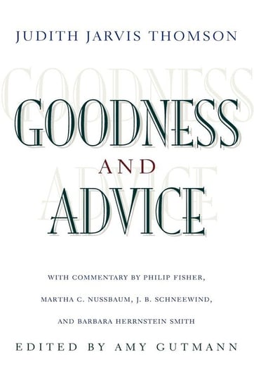 Goodness and Advice Thomson Judith Jarvis