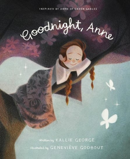 Goodnight, Anne Kallie George
