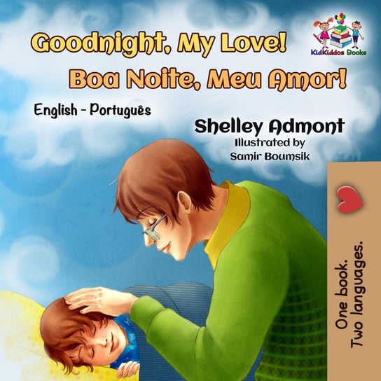 Goodnight, My Love! Boa Noite, Meu Amor! Shelley Admont