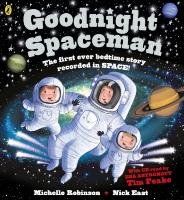 Goodnight Spaceman Robinson Michelle