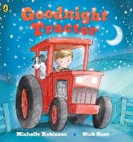 Goodnight Tractor Robinson Michelle
