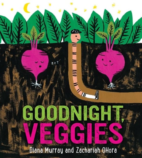 Goodnight, Veggies Murray Diana Murray