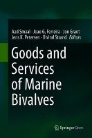 Goods and Services of Marine Bivalves Springer-Verlag Gmbh, Springer International Publishing
