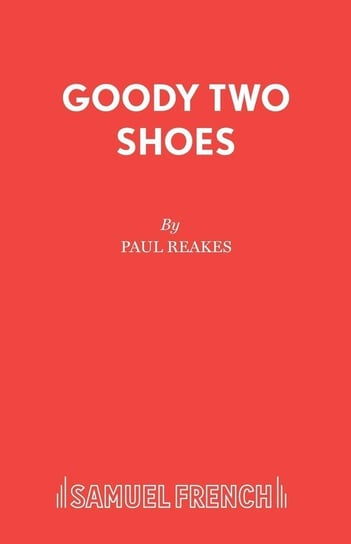 Goody Two Shoes Reakes Paul