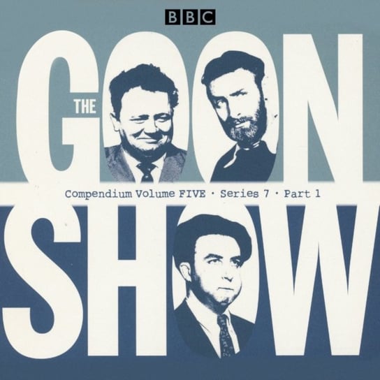 Goon Show Compendium Volume Five: Series 7, Part 1 Milligan Spike