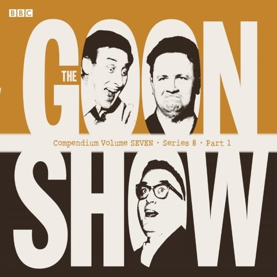 Goon Show Compendium Volume Seven: Series 8, Part 1 Milligan Spike