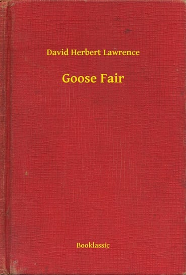 Goose Fair Lawrence David Herbert
