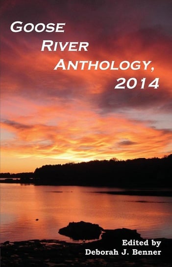 Goose River Anthology, 2014 Null