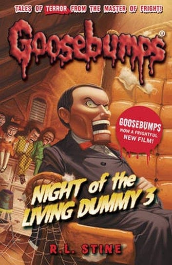Goosebumbs. Night of the Living Dummy 3 Stine R. L.