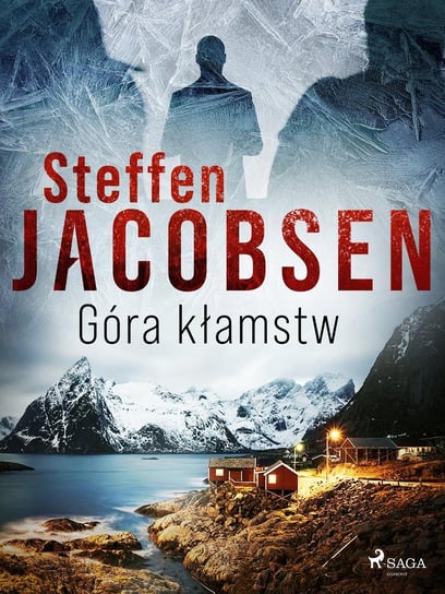 Góra kłamstw - ebook mobi Steffen Jacobsen