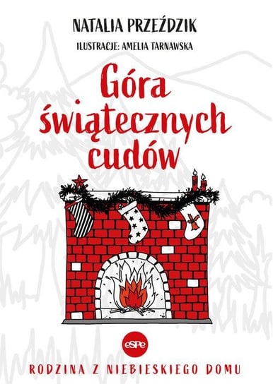 Góra świątecznych cudów Natalia Przeździk