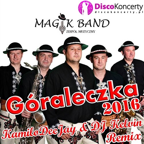 Góraleczka 2016 Magik Band