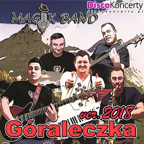 Góraleczka 2018 Magik Band