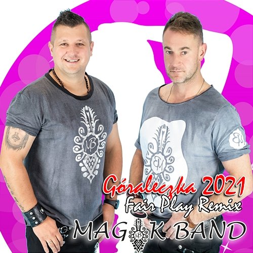 Góraleczka 2021 Magik Band
