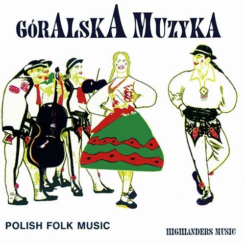 Góralska muzyka Various Artists