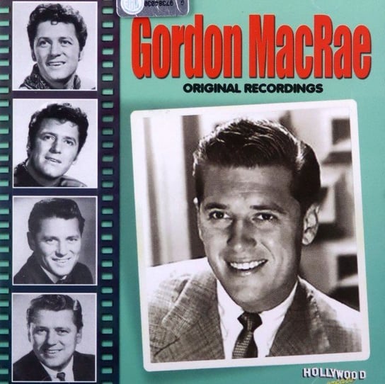 Gordon Macrae Original Recordings - Hollywood Greats Various Artists