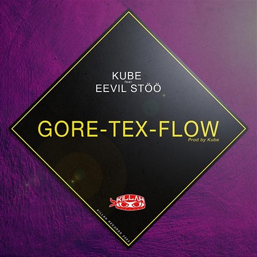 GORE-TEX-FLOW Kube feat. Eevil Stöö