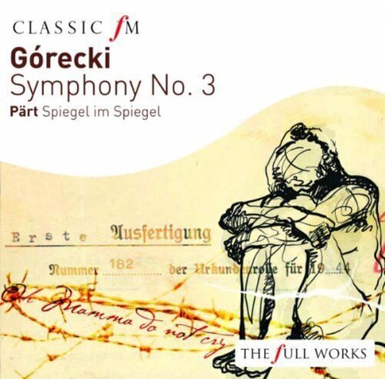 Gorecki: Symphony No. 3 - Part: Spiegel In Spiegel Warsaw Philharmonic Orchestra, Part Arvo, Benedetti Nicola, Kozłowska Joanna