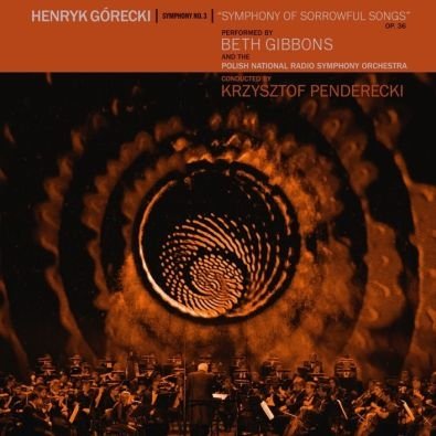 Górecki: Symphony No. 3 (Symphony Of Sorrowful Songs) Gibbons Beth, Polish National Radio Symphony Orchestra
