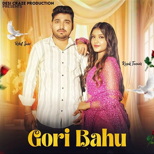 Gori Bahu Rohit Sain, Tarun Panchal & Mahi Panchal
